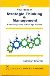 New Ideas in Strategic Thinking & Management: A Knowledge Tree of New Age Mantras
